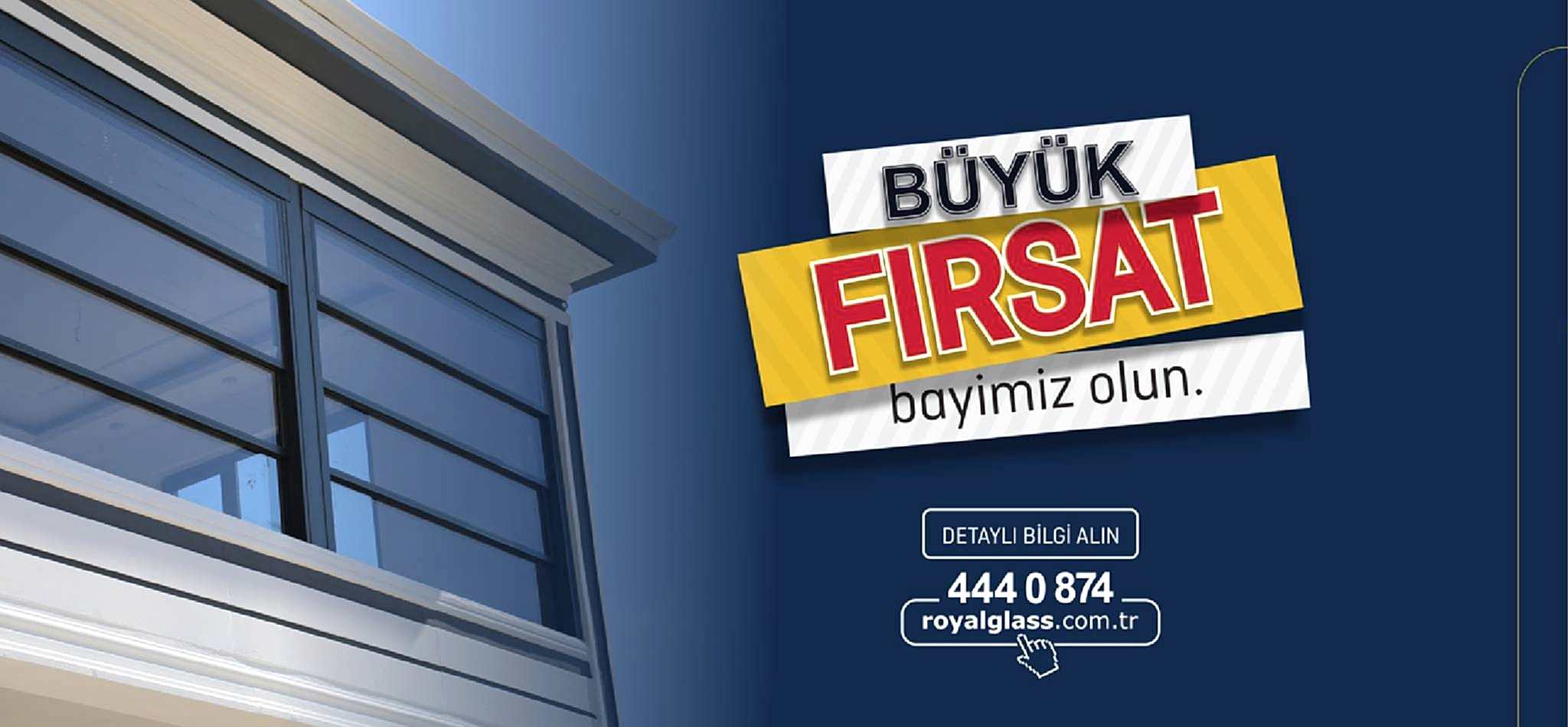 Royal Glass Bayisi Olmak İçin Fırsatları Kaçırmayın