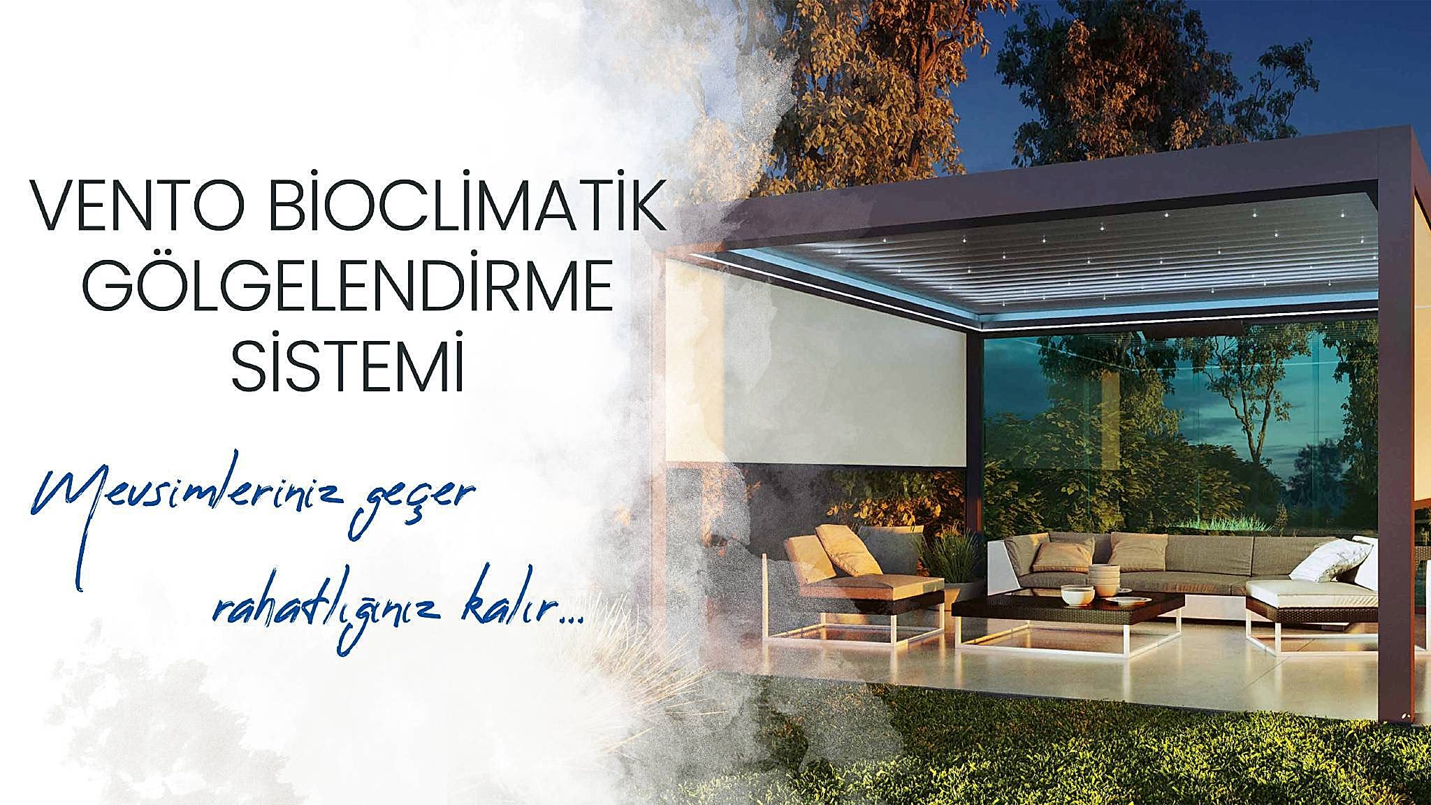 VENTO BİOCLİMATİK GÖLGELENDİRME SİSTEMİ